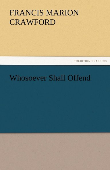 bokomslag Whosoever Shall Offend