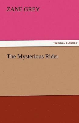 bokomslag Mysterious Rider
