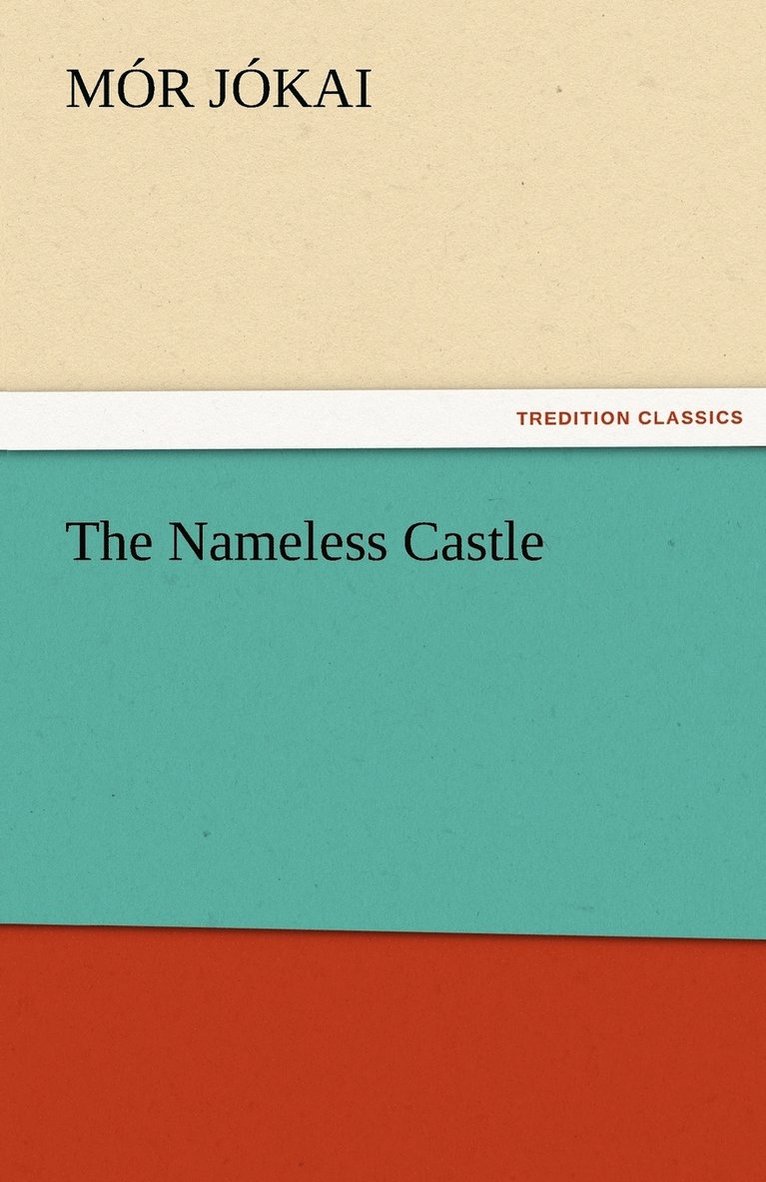 The Nameless Castle 1