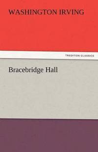 bokomslag Bracebridge Hall