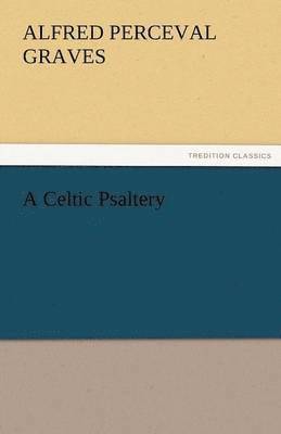 bokomslag A Celtic Psaltery