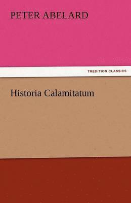 Historia Calamitatum