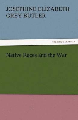 Native Races and the War 1