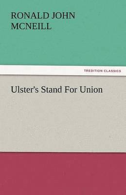 bokomslag Ulster's Stand for Union