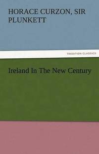 bokomslag Ireland in the New Century