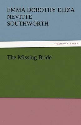 bokomslag Missing Bride