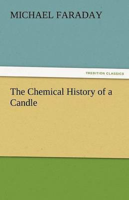 Chemical History of a Candle