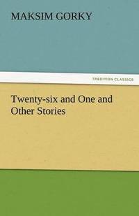 bokomslag Twenty-Six and One and Other Stories