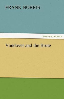 bokomslag Vandover and the Brute