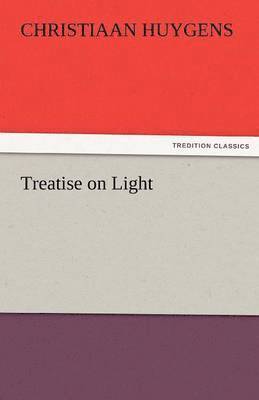 Treatise on Light 1