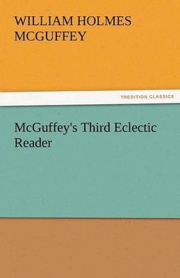 McGuffey's Third Eclectic Reader 1