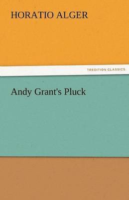 bokomslag Andy Grant's Pluck