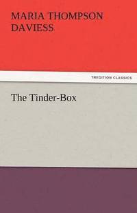 bokomslag The Tinder-Box
