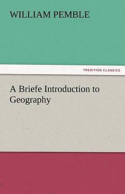 William Pemble - Briefe Introduction to Geography, Häftad