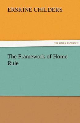 Framework of Home Rule