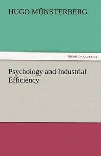 bokomslag Psychology and Industrial Efficiency