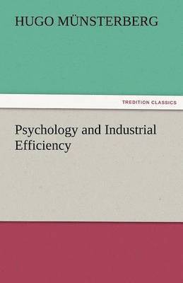 Psychology and Industrial Efficiency 1