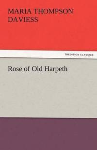 bokomslag Rose of Old Harpeth