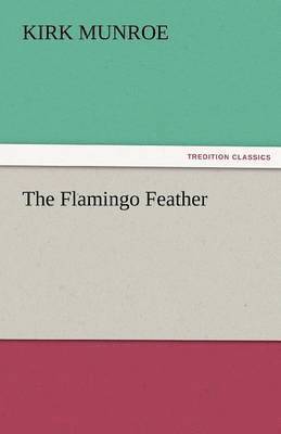 The Flamingo Feather 1