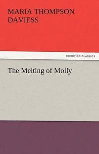 bokomslag The Melting of Molly
