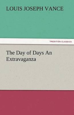 bokomslag Day of Days an Extravaganza