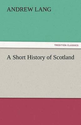 bokomslag Short History of Scotland