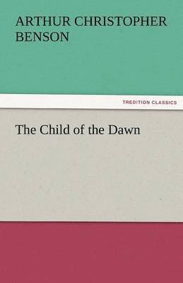 The Child of the Dawn 1