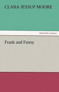 bokomslag Frank and Fanny