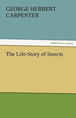 The Life-Story of Insects 1