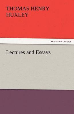 Lectures and Essays