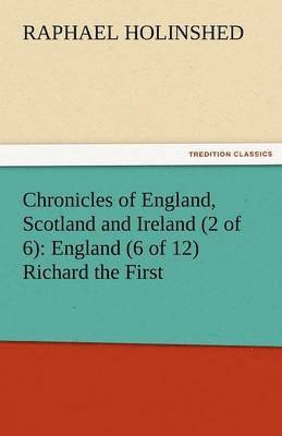 bokomslag Chronicles of England, Scotland and Ireland (2 of 6)