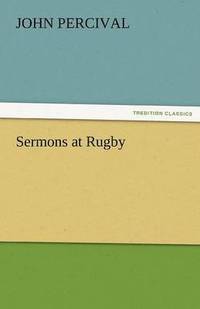 bokomslag Sermons at Rugby