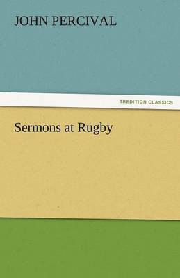 Sermons at Rugby 1