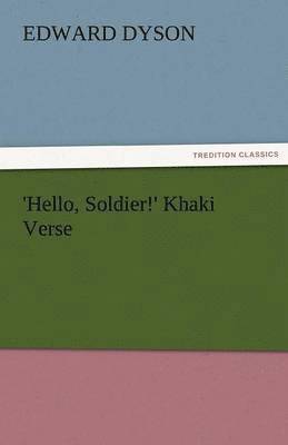 bokomslag 'Hello, Soldier!' Khaki Verse