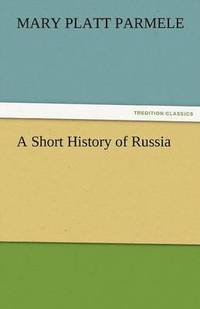 bokomslag A Short History of Russia