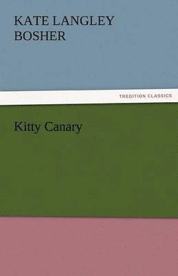 bokomslag Kitty Canary