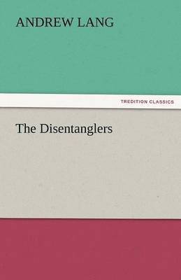 The Disentanglers 1