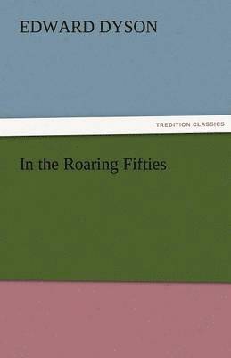 In the Roaring Fifties