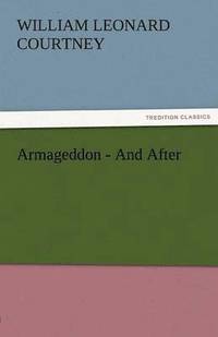 bokomslag Armageddon-And After