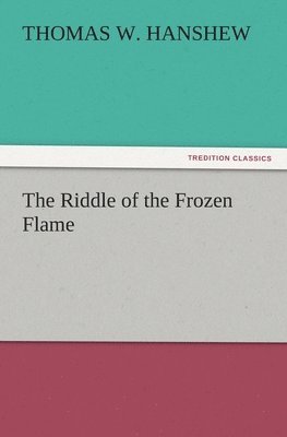 Riddle of the Frozen Flame