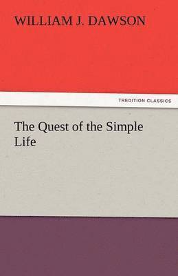 The Quest of the Simple Life 1