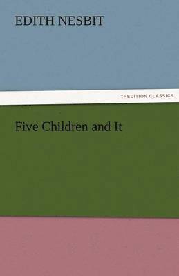 Five Children and It