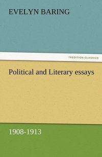 bokomslag Political and Literary essays, 1908-1913