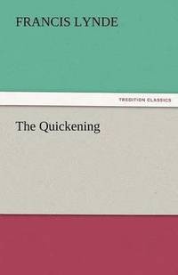 bokomslag The Quickening