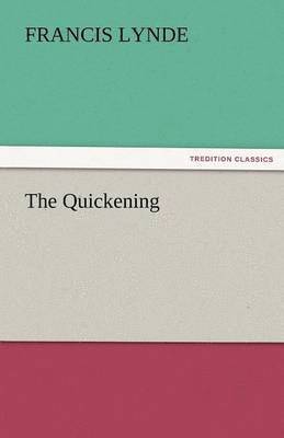 The Quickening 1