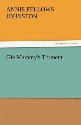 bokomslag OLE Mammy's Torment