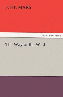 The Way of the Wild 1