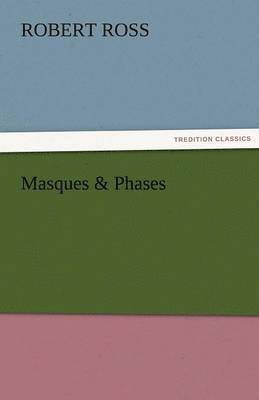 bokomslag Masques & Phases