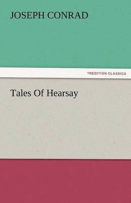 Tales of Hearsay 1