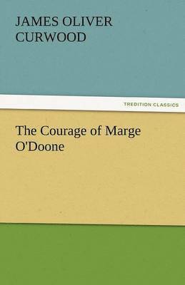 The Courage of Marge O'Doone 1